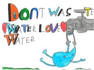 child art-water drop hanging onto faucet. Caption reads: Don't waste water, love water